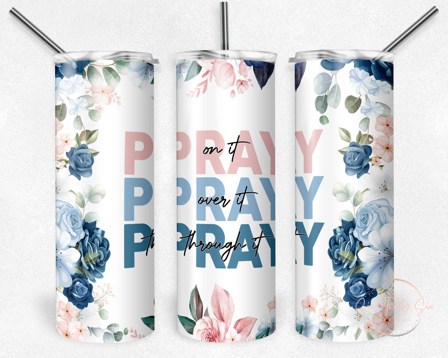 Pray Tumbler