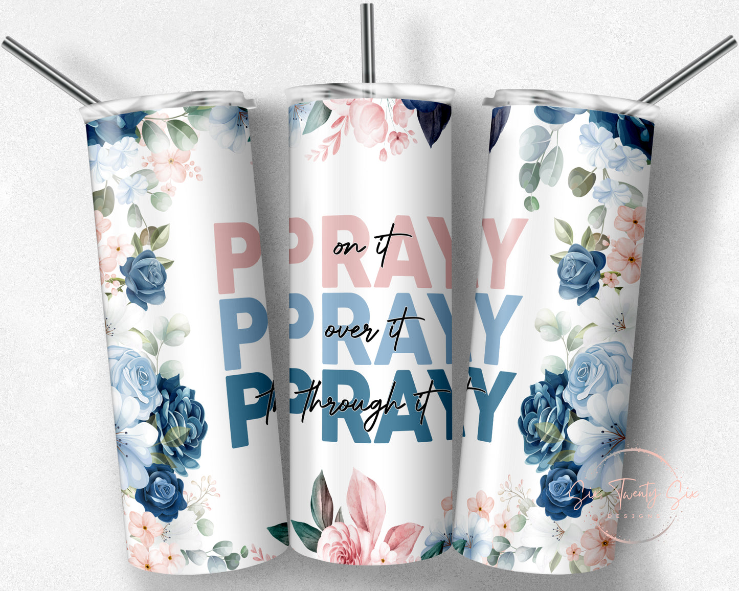 Pray Tumbler