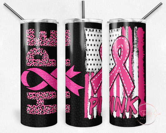 Hope Pink Ribbon Tumbler