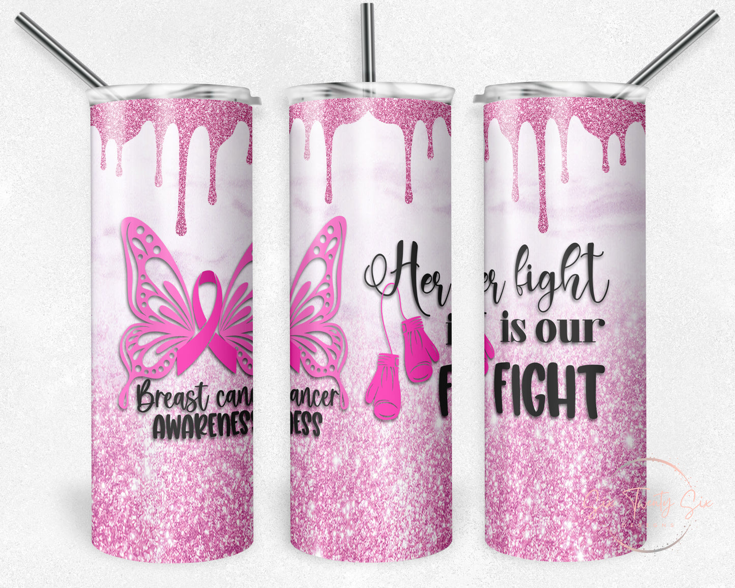 Her Fight Is Our Fight Tumbler