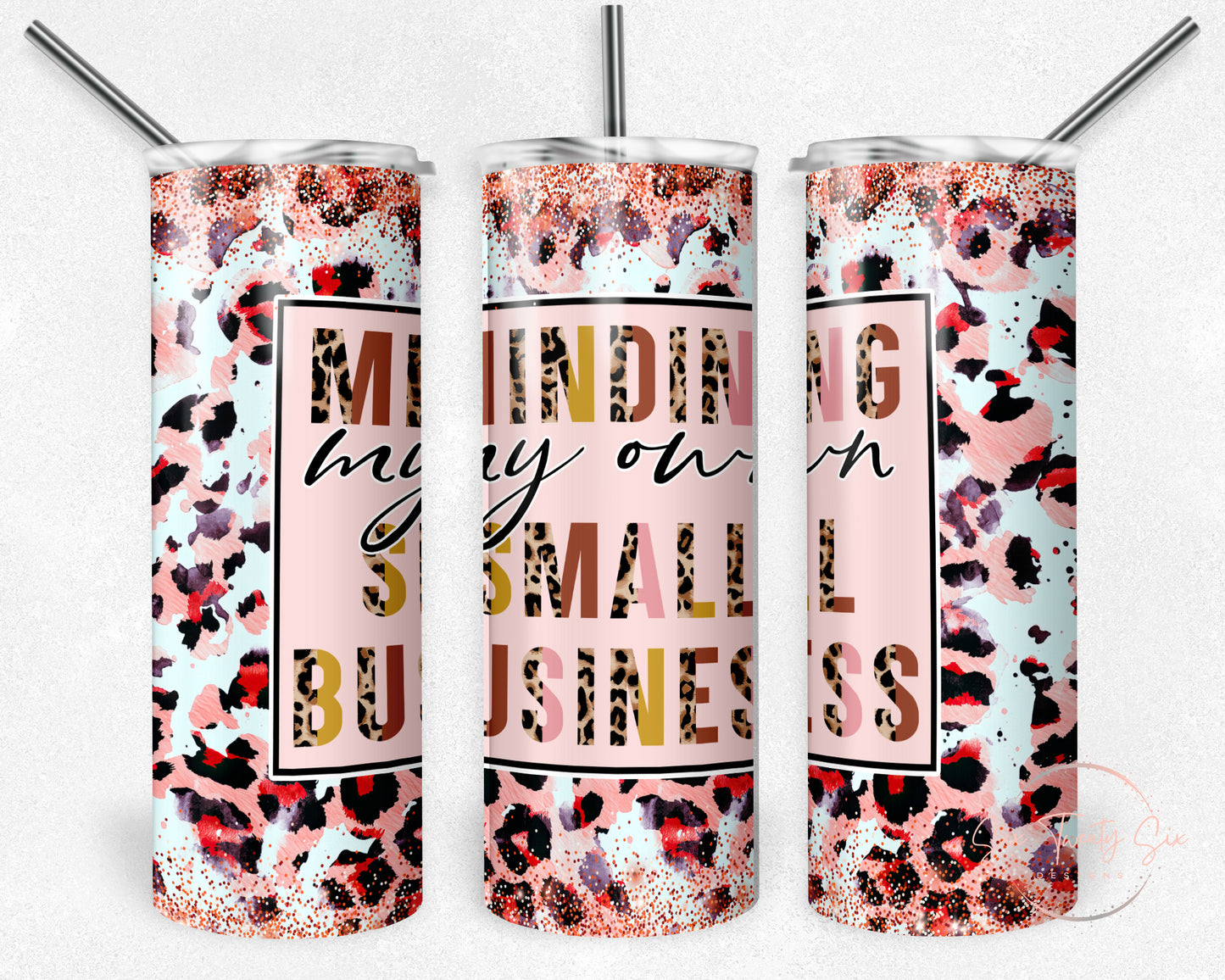 Minding My Small Business Tumbler