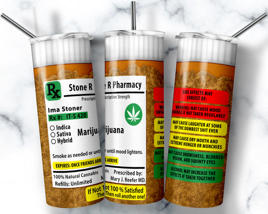 Cannabis Prescription Tumbler