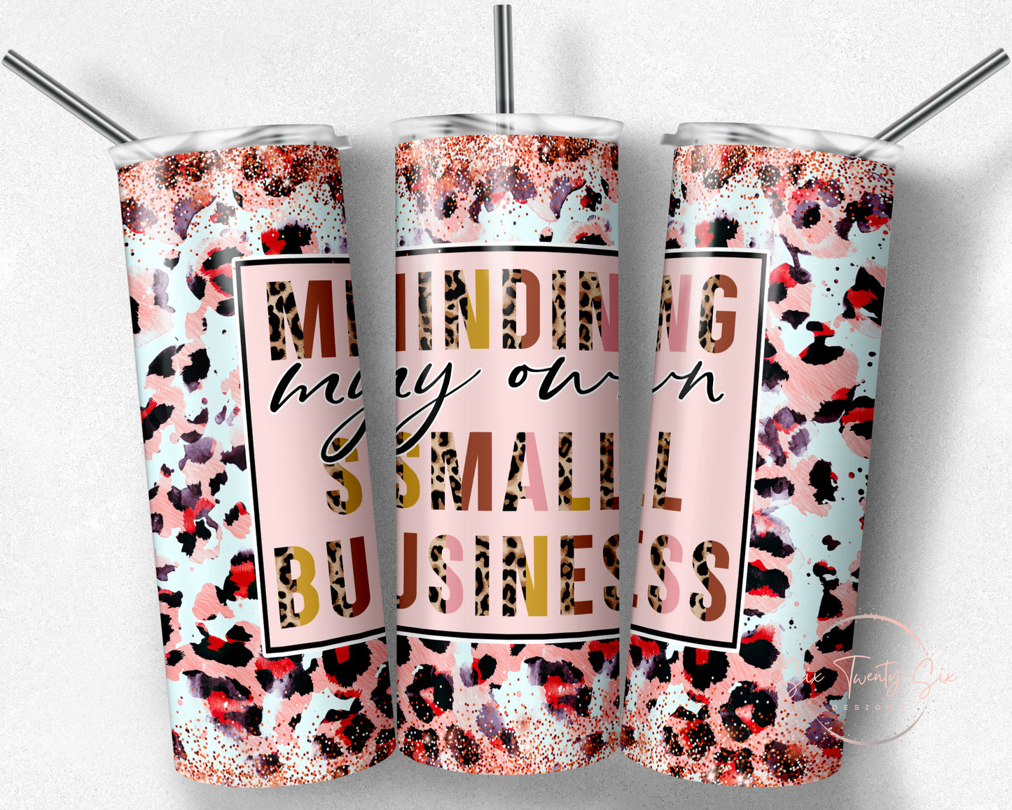 Minding My Small Business Tumbler