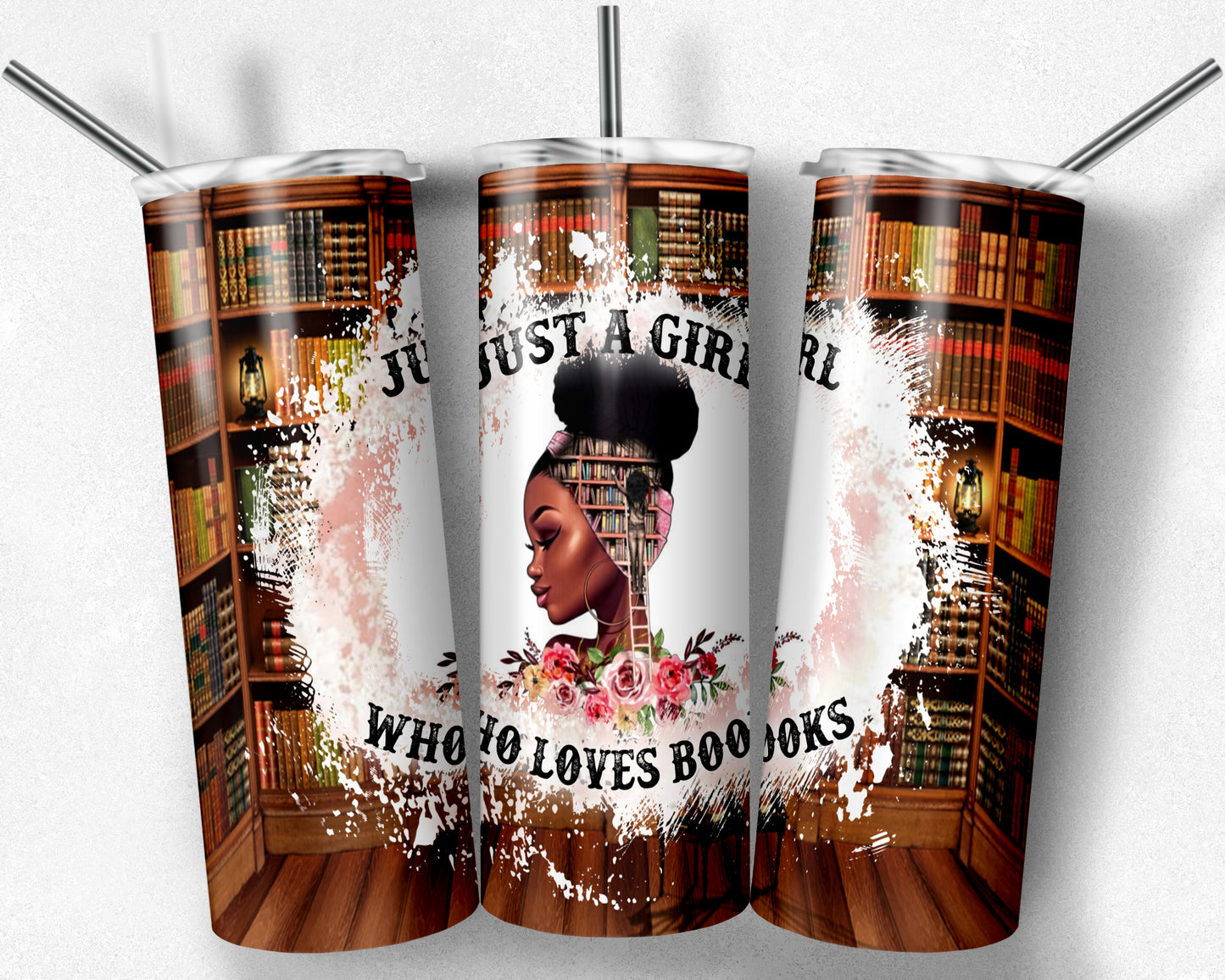 Just A Girl Who Loves Books Tumbler