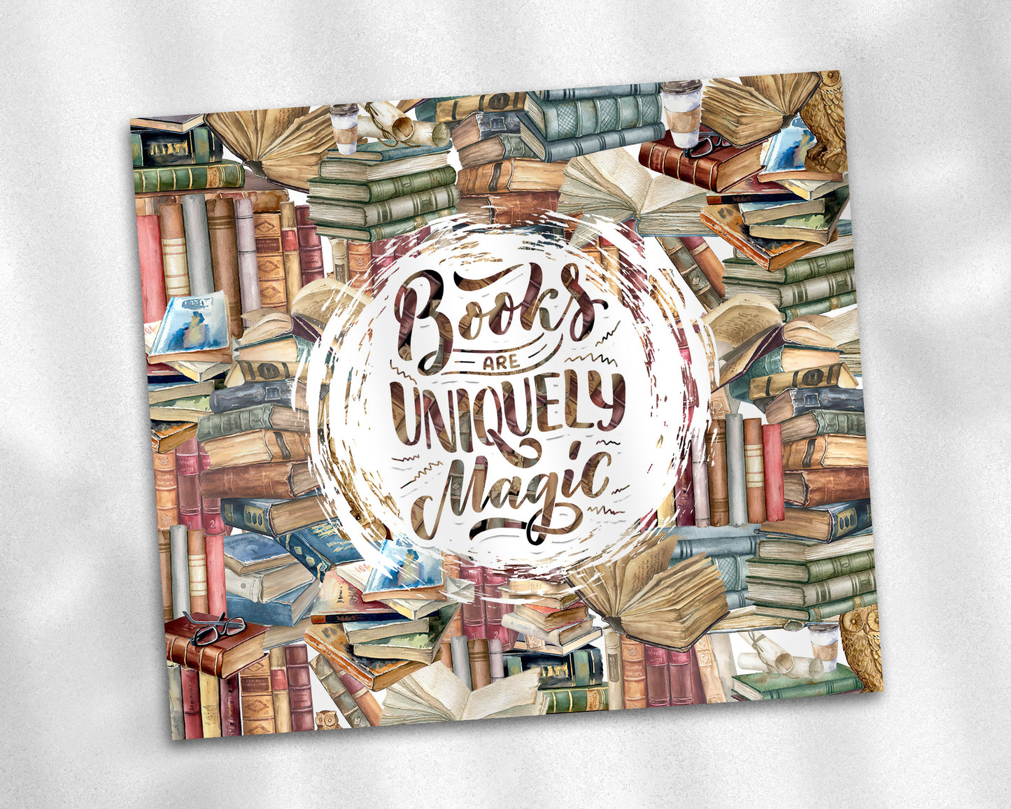 Books Are Uniquely Magic Tumbler