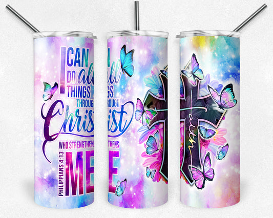 I Can Do All Things Through Christ Tumbler