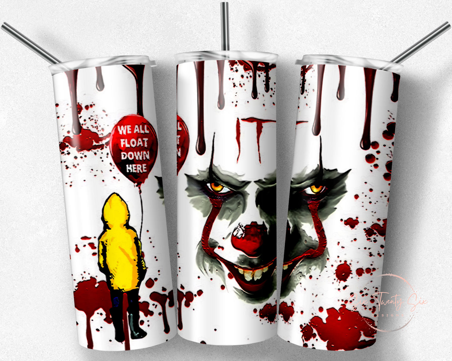 We All Float Down Here Tumbler